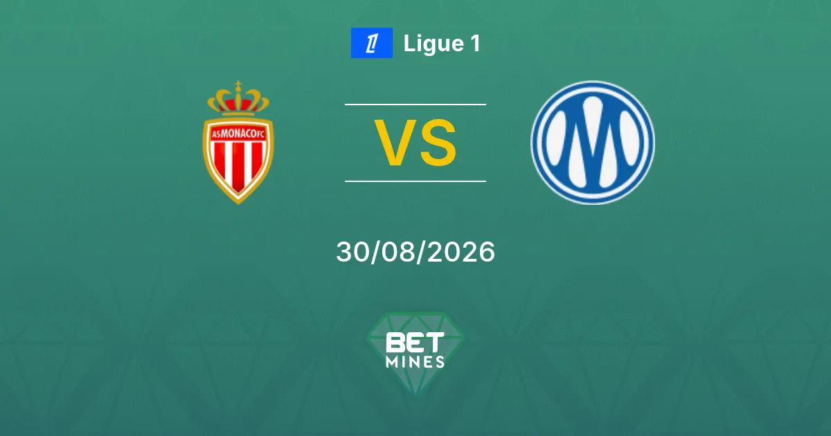 Pronostico Monaco vs Olympique Marsiglia: Anteprima e Analisi della Partita | Ligue 1 30-08-2026