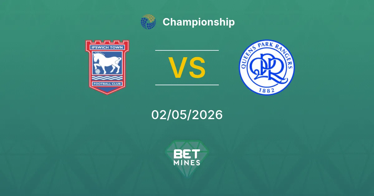 Ipswich Town vs Queens Park Rangers Pronostico: Anteprima e Analisi della Partita | Championship 02-05-2026