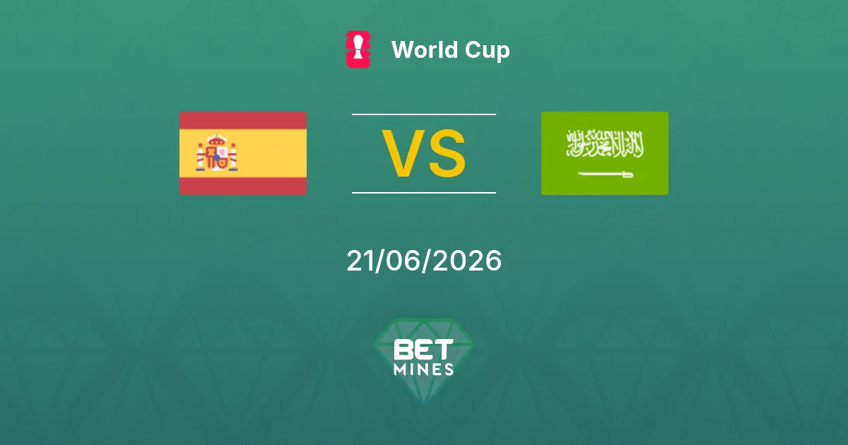 España vs Arabia Saudí Pronóstico: Previa y Análisis del Partido | Mundial 21-06-2026