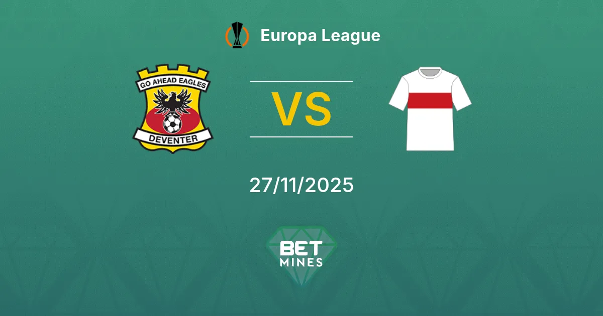 Go Ahead Eagles vs VfB Stuttgart Prediction: Match Preview and Analysis | Europa League 27-11-2025