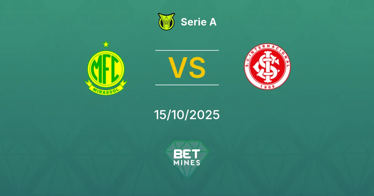 Mirassol vs Internacional Pronostico: Anteprima e Analisi della Partita | Serie A 15-10-2025