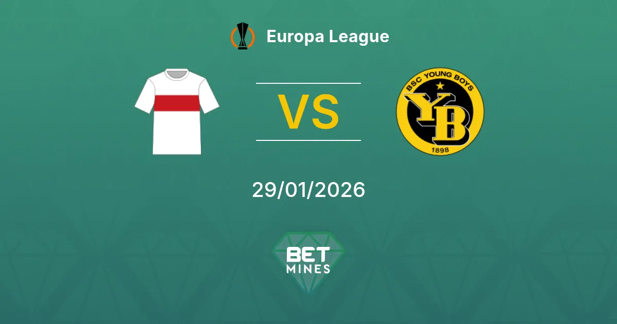 VfB Stuttgart vs Young Boys Prediction: Match Preview and Analysis | Europa League 29-01-2026