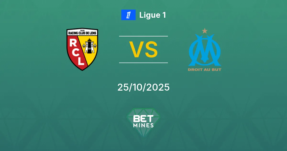 Lens vs Olympique Marseille Prediction: Match Preview and Analysis | Ligue 1 25-10-2025