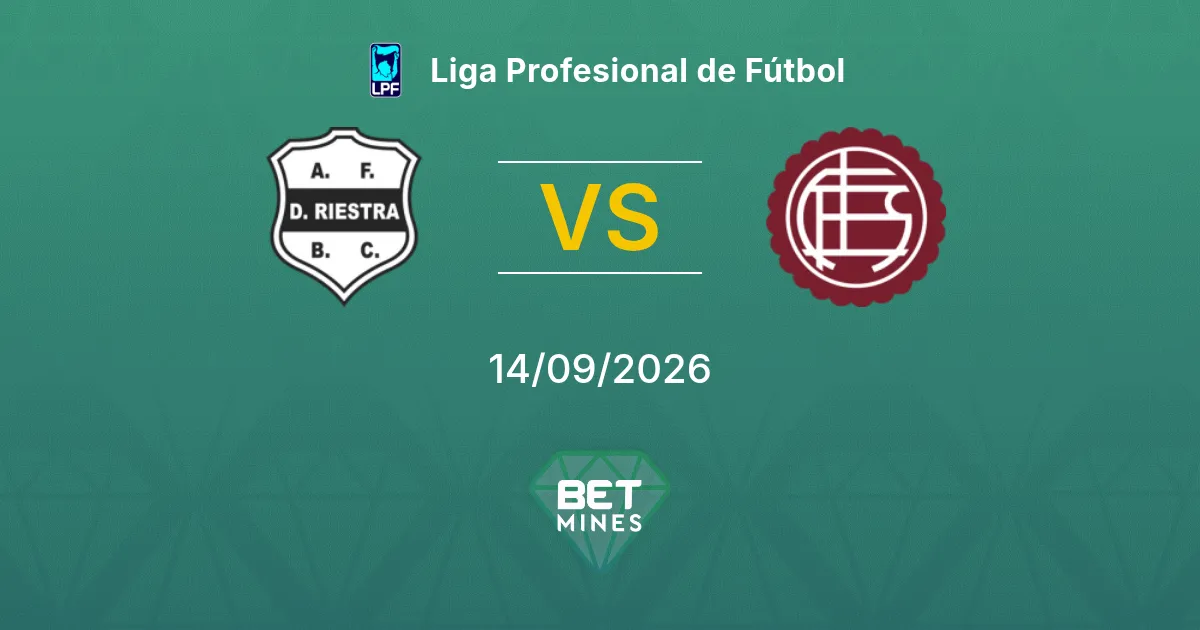 Pronostic Deportivo Riestra vs Lanús : Aperçu et Analyse du Match | Liga Profesional de Fútbol 14-09-2026