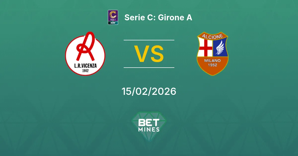 Vicenza vs Alcione Pronóstico: Previa y Análisis del Partido | Serie C: Grupo A 15-02-2026