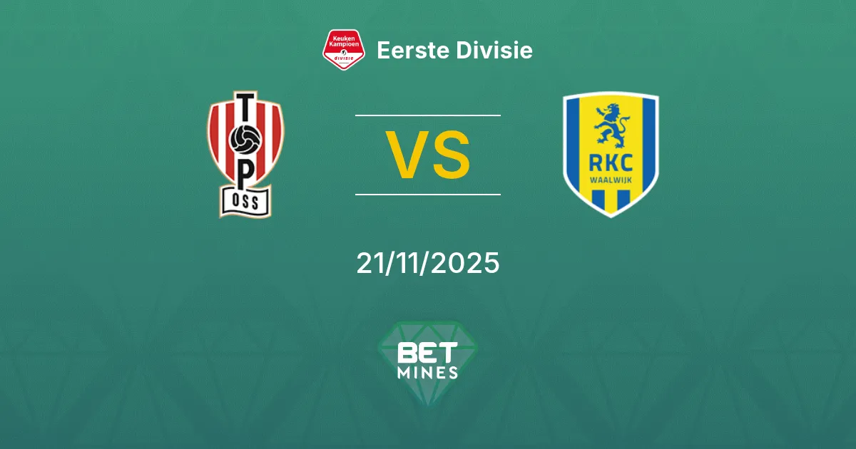 TOP Oss vs RKC Waalwijk Pronóstico: Previa y Análisis del Partido | Eerste Divisie 21-11-2025