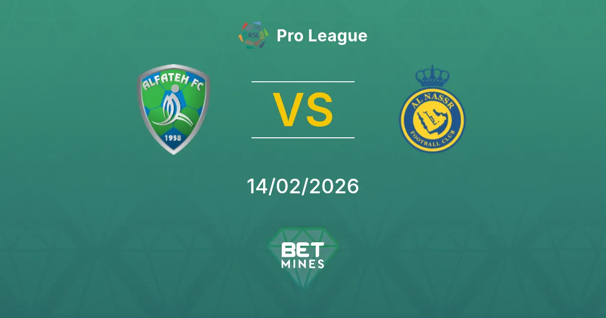 Al Fateh vs Al Nassr Prediction: Match Preview and Analysis | Pro League 14-02-2026