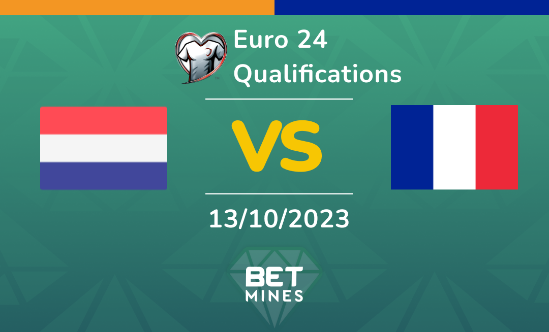 Netherlands vs France: Analysis and Prediction of the Euro 2024 Qualifying Match