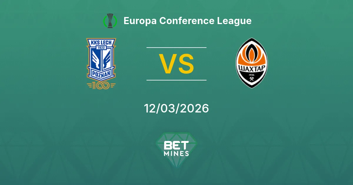 Lech Poznań vs Shakhtar Donetsk Prediction: Match Preview and Analysis | Europa Conference League 12-03-2026