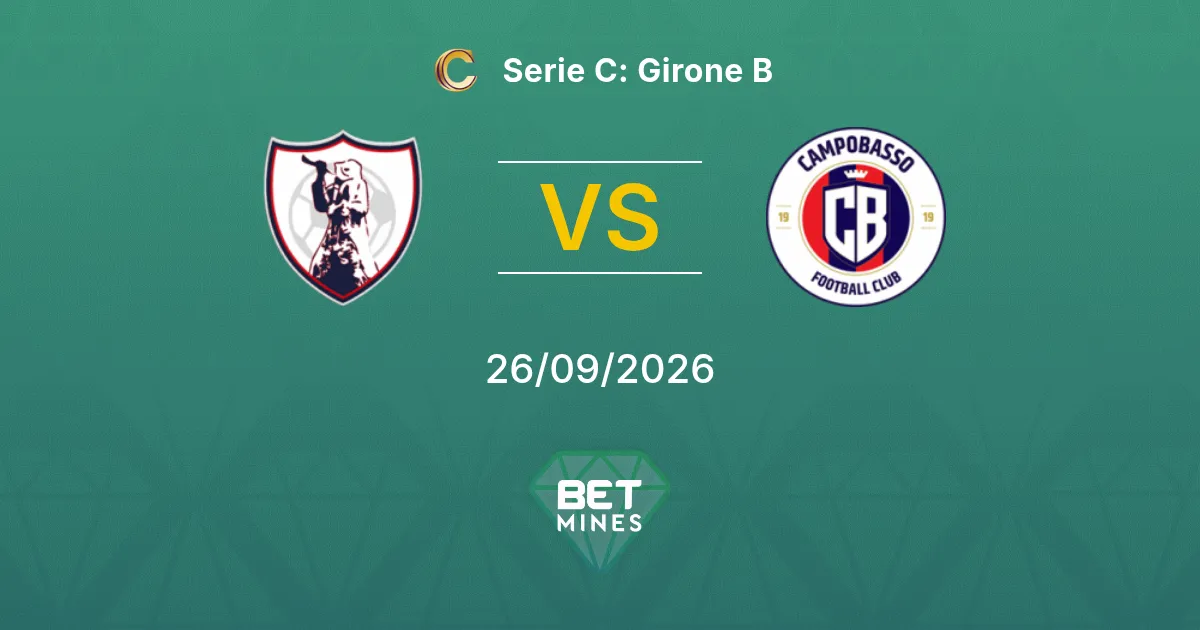 Sambenedettese vs Campobasso Pronostico: Anteprima e Analisi della Partita | Serie C: Girone B 26-09-2026