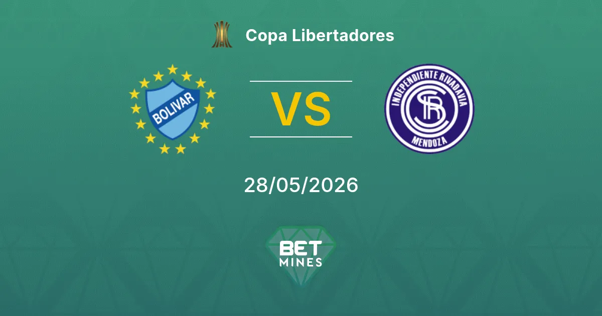 Club Bolívar vs Independiente Rivadavia Pronostico: Anteprima e Analisi della Partita | Copa Libertadores 28-05-2026