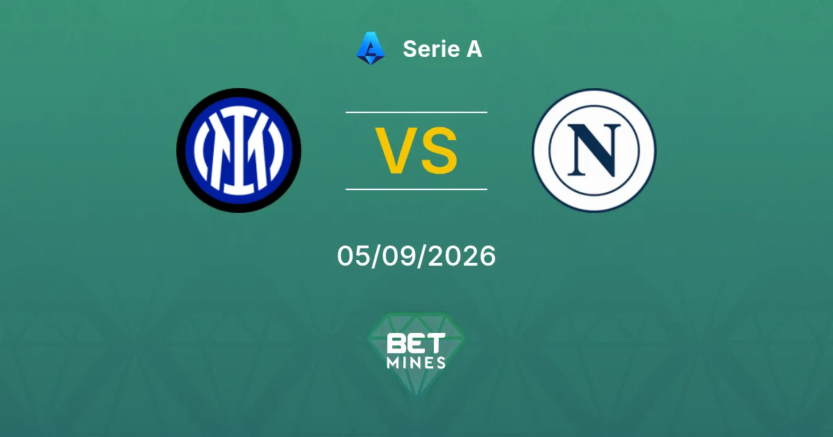 Pronóstico Inter vs Napoli: Previa y Análisis del Partido | Serie A 05-09-2026
