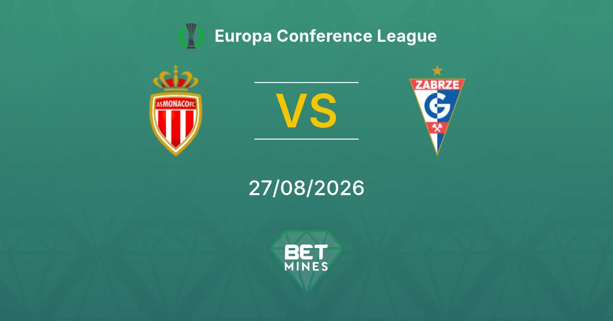 Pronóstico Monaco vs Górnik Zabrze: Previa y Análisis del Partido | Europa Conference League 27-08-2026