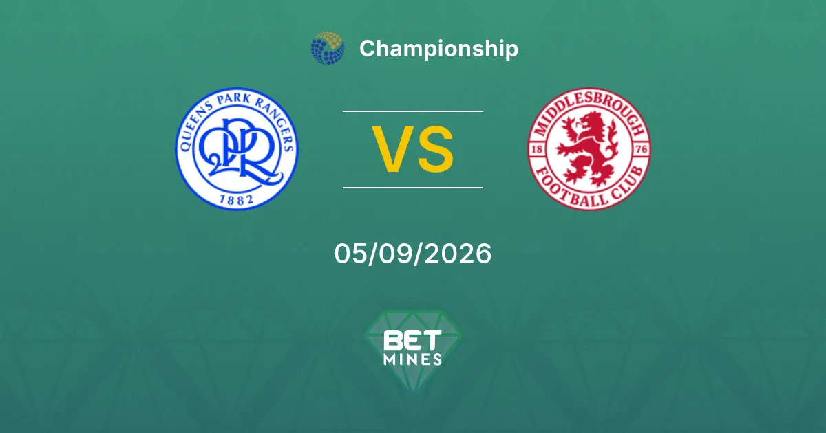 Queens Park Rangers vs Middlesbrough Prediction: Match Preview and Analysis | Championship 05-09-2026
