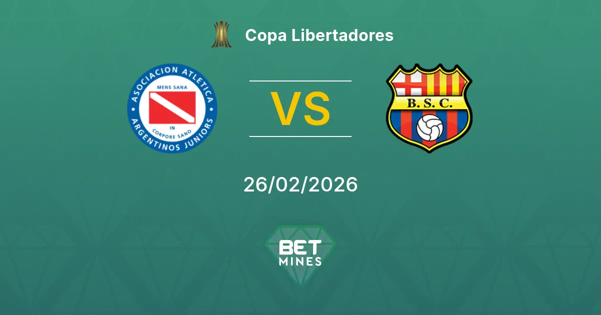 Argentinos Juniors vs Barcelona Guayaquil Pronostic : Aperçu et Analyse du Match | Copa Libertadores 26-02-2026
