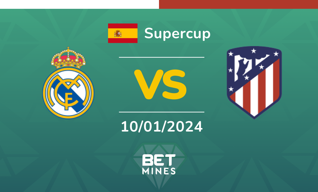 Real Madrid vs Atlético Madrid: Analysis and Prediction of the Supercopa match