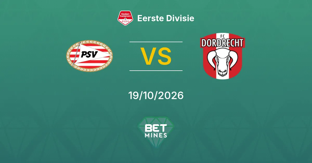 Jong PSV x FC Dordrecht Palpite: prévia e análise da partida | Eerste Divisie 19-10-2026