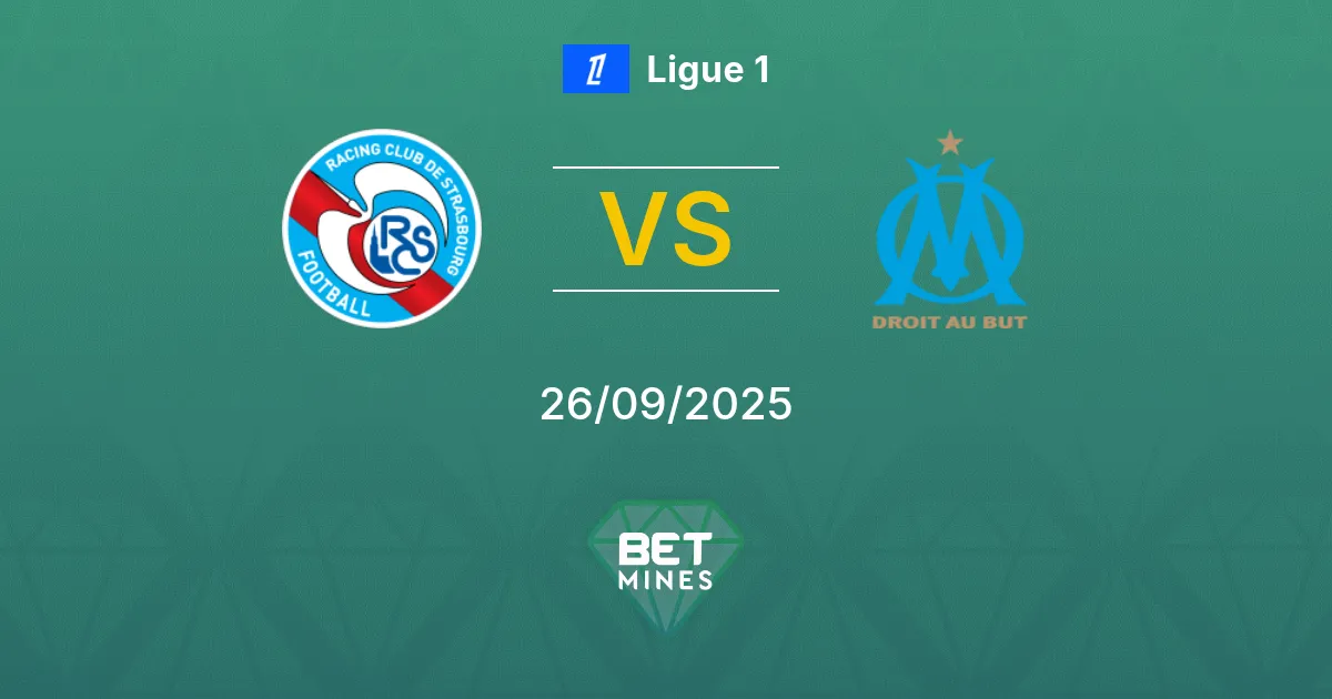 Strasbourg x Olympique de Marselha Palpite: Prévia e Análise da Partida | Ligue 1 26-09-2025
