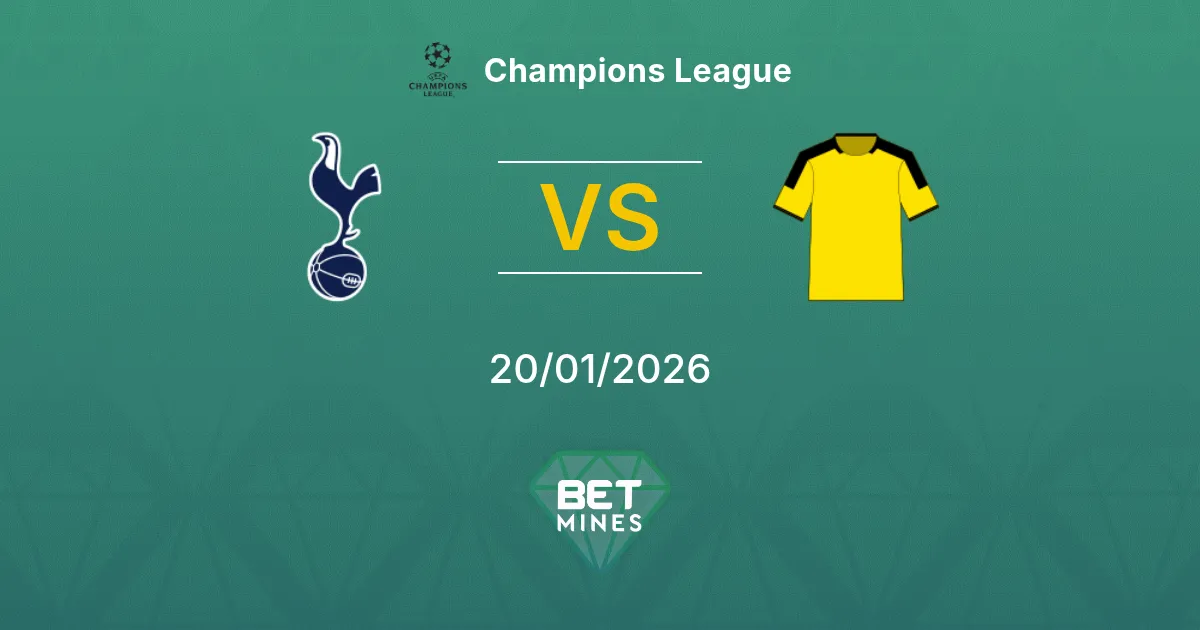 Tottenham Hotspur vs Borussia Dortmund Prediction: Match Preview and Analysis | Champions League 20-01-2026
