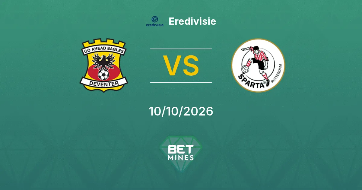 Go Ahead Eagles vs Sparta Rotterdam Prediction: Match Preview and Analysis | Eredivisie 10-10-2026
