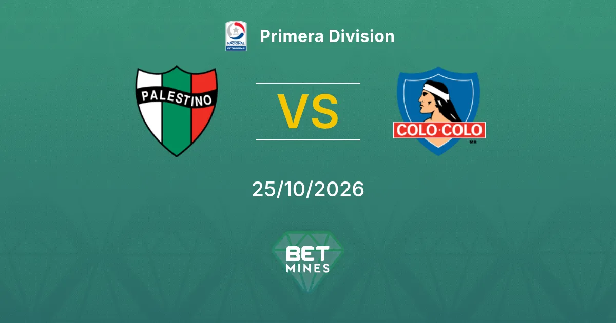 Palestino x Colo-Colo Palpite: Prévia e análise da partida | Primera División 25-10-2026