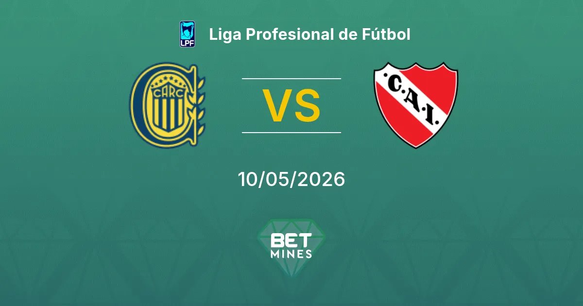 Rosario Central vs Independiente Pronóstico: Previa y Análisis del Partido | Liga Profesional de Fútbol 10-05-2026