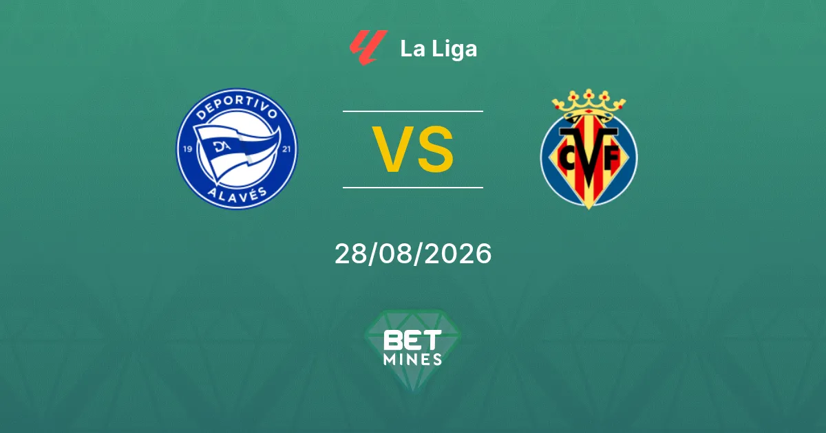 Palpite Deportivo Alavés x Villarreal: Prévia e Análise da Partida | La Liga 28-08-2026