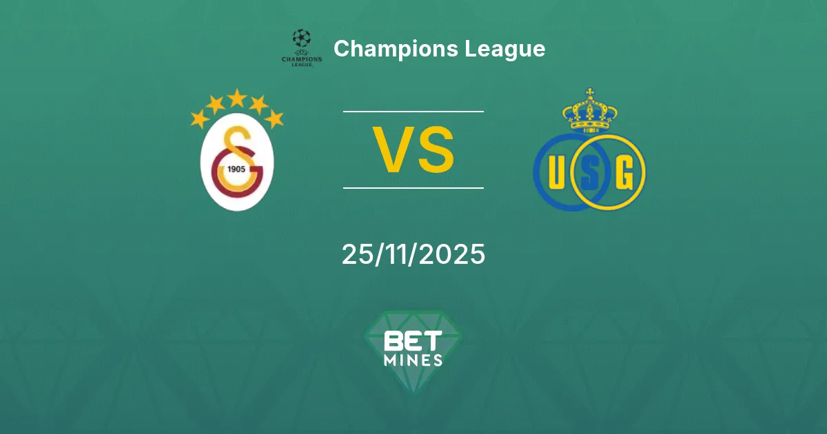 Galatasaray vs Union Saint-Gilloise Prediction: Match Preview and Analysis | Champions League 25-11-2025