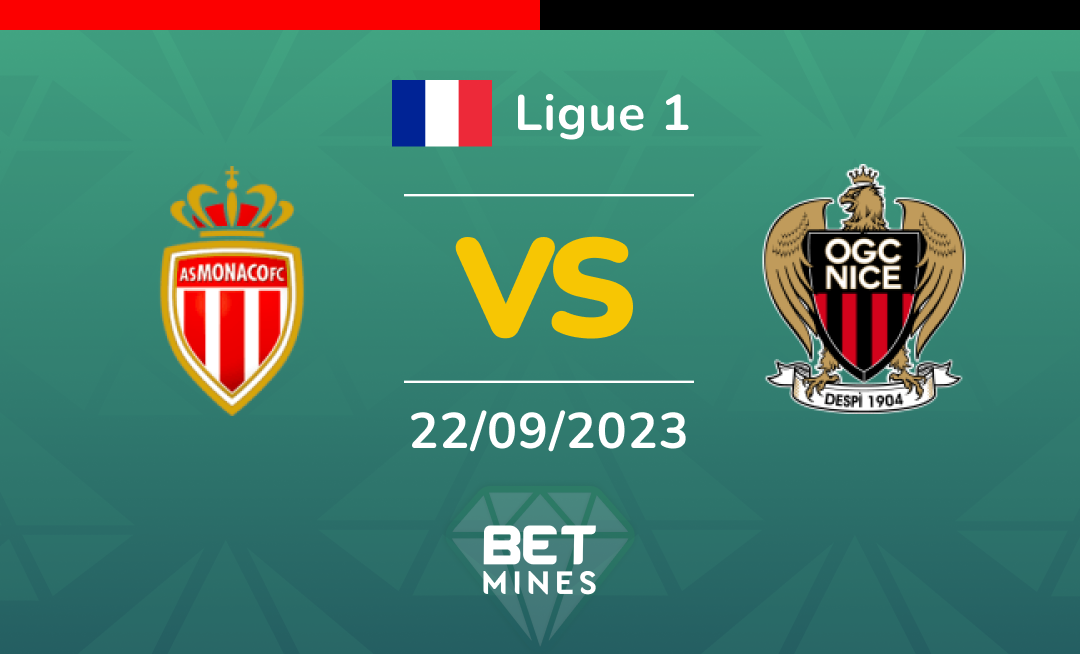 Monaco vs Nice: Análisis y Pronóstico del partido de la Ligue 1