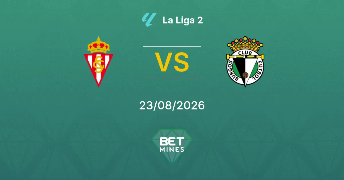 Pronóstico Sporting de Gijón vs Burgos: Previa y Análisis del Partido | La Liga 2 23-08-2026