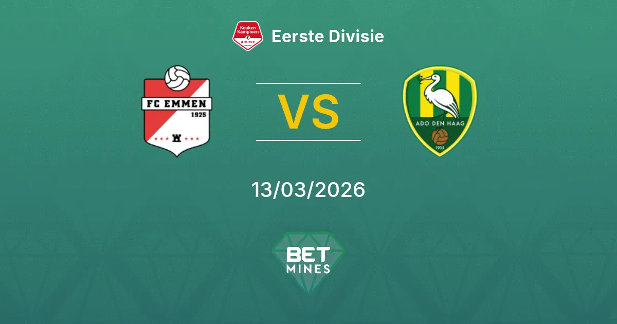 FC Emmen vs ADO Den Haag Pronostic : Analyse et Aperçu du Match | Eerste Divisie 13-03-2026