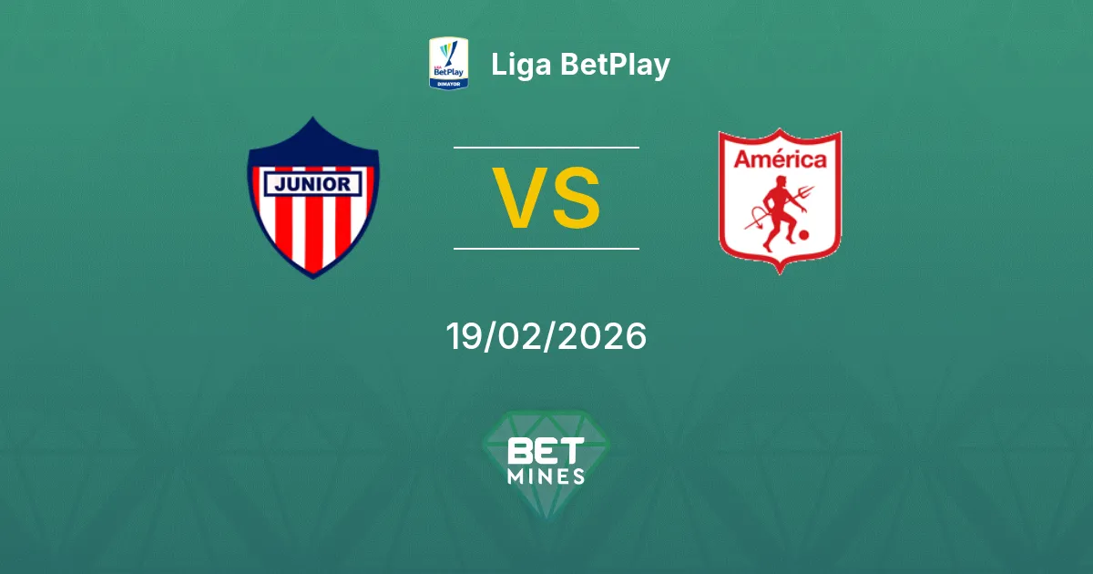 Junior FC vs América de Cali Pronostic : Aperçu et Analyse du Match | Liga BetPlay 19-02-2026