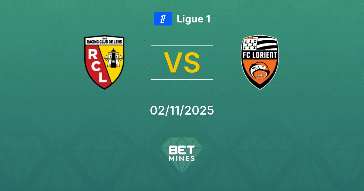Lens vs Lorient Prediction: Match Preview and Analysis | Ligue 1 02-11-2025