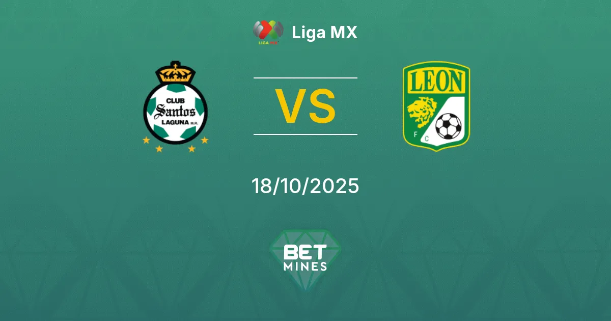 Santos Laguna vs León Prediction: Match Preview and Analysis | Liga MX 18-10-2025