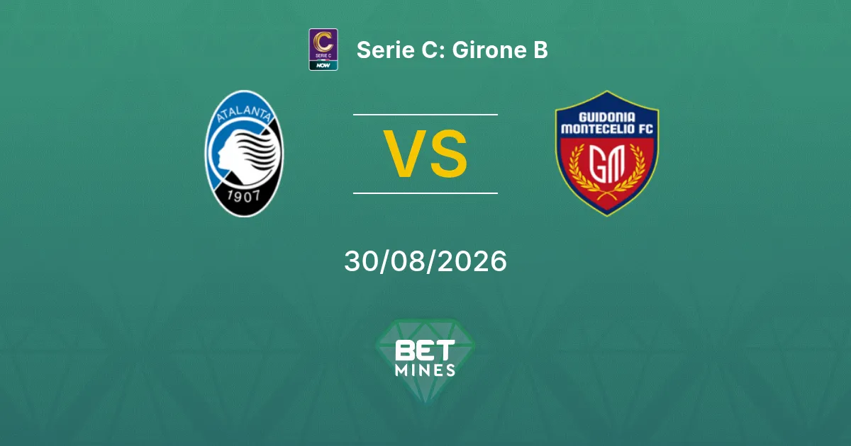 Pronostico Atalanta II vs Guidonia Montecelio 1937 FC: Anteprima e Analisi della Partita | Serie C: Girone B 30-08-2026