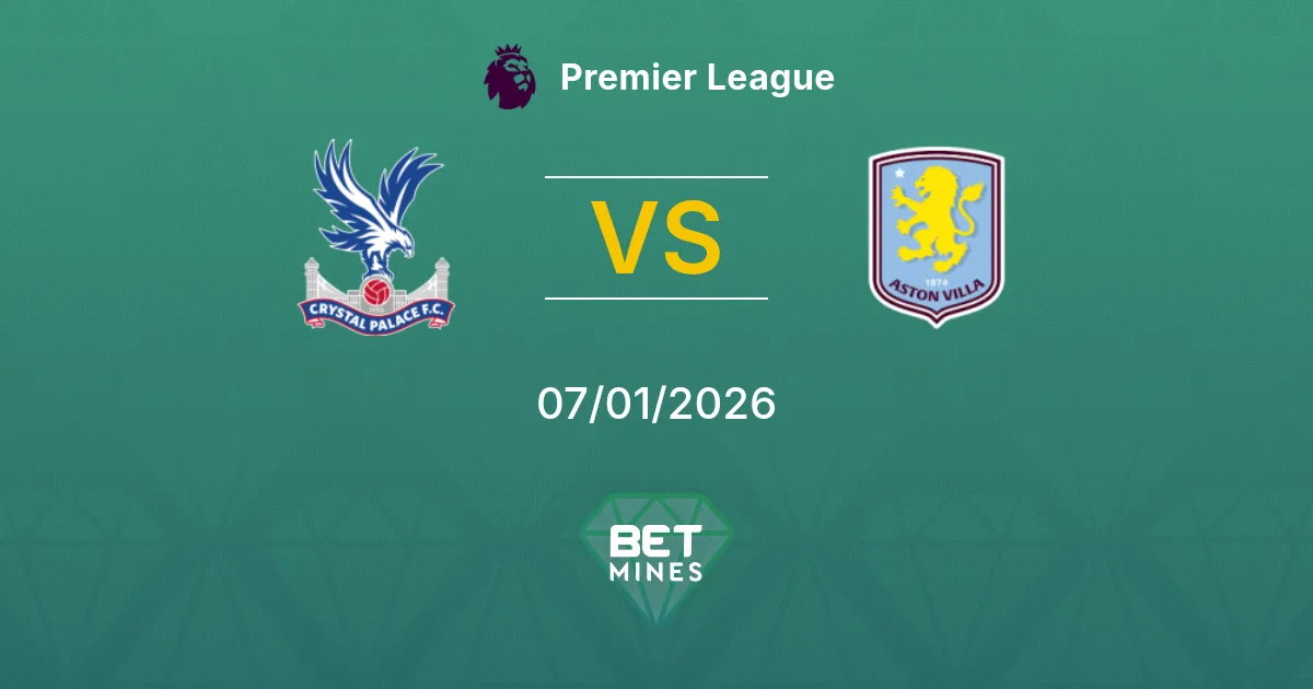 Crystal Palace vs Aston Villa Pronostico: Anteprima e Analisi | Premier League 07-01-2026