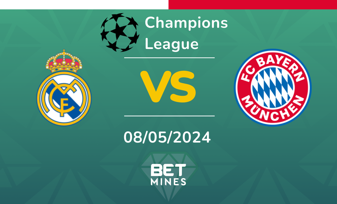 Real Madrid vs FC Bayern München: Análisis y Pronóstico del partido de la Champions League