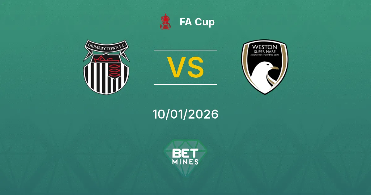 Grimsby Town vs Weston-super-Mare Pronostico: Anteprima e Analisi della Partita | FA Cup 10-01-2026