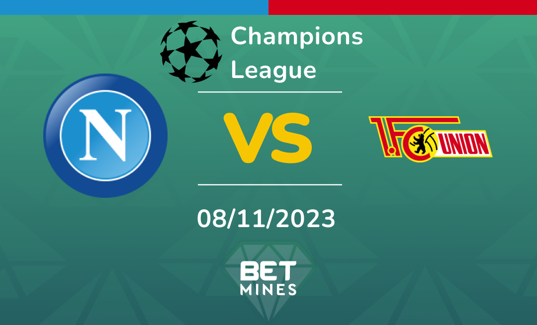 Napoli - FC Union Berlin