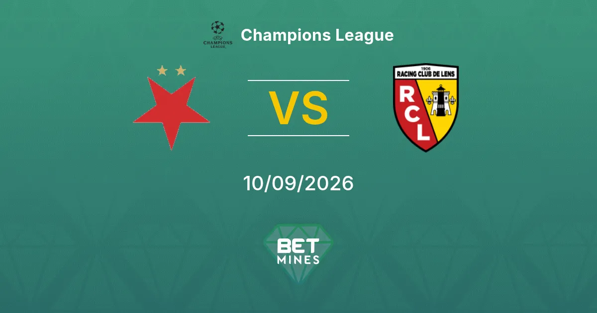 Pronostic Slavia Prague vs Lens : Aperçu et Analyse du Match | Ligue des champions 10-09-2026