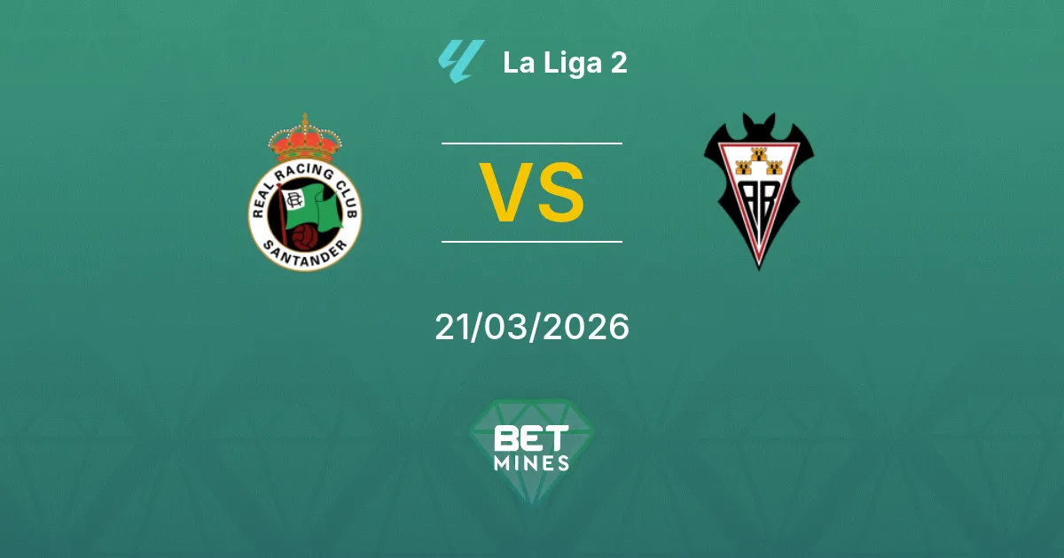 Racing Santander vs Albacete Pronostico: Analisi e Anteprima della Partita | La Liga 2 21-03-2026