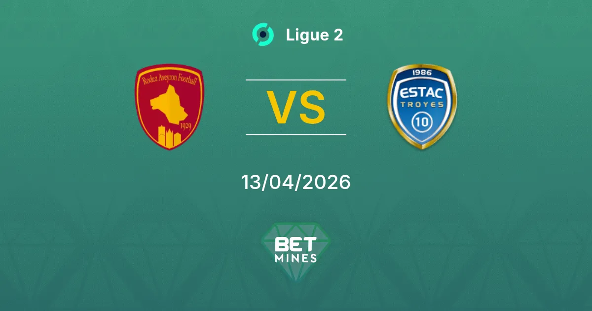 Rodez vs Troyes Pronóstico: Previa y Análisis del Partido | Ligue 2 13-04-2026
