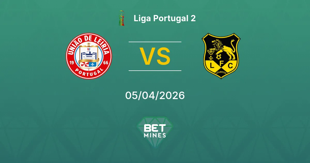 União de Leiria vs Lusitania FC Lourosa Pronóstico: Previa y Análisis del Partido | Liga Portugal 2 05-04-2026