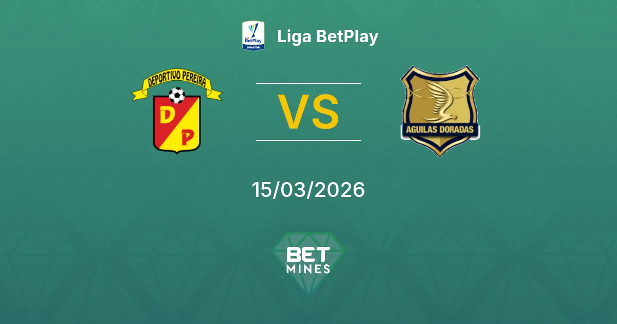 Deportivo Pereira vs Rionegro Águilas Prediction: Match Preview and Analysis | Liga BetPlay 15-03-2026