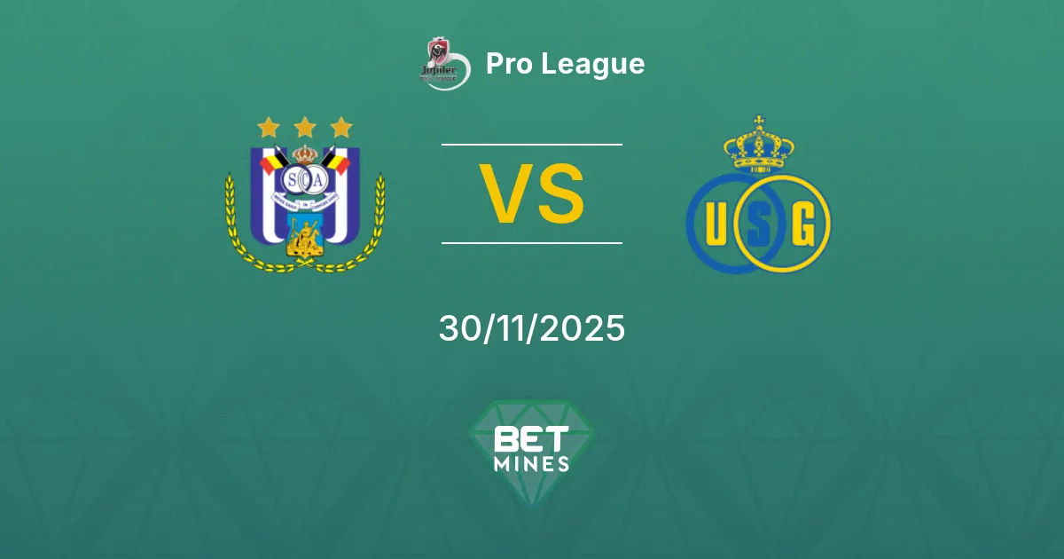Anderlecht vs Union Saint-Gilloise Prediction: Match Preview and Analysis | Pro League 30-11-2025