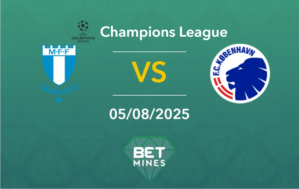 Pronostic Malmö vs FC Copenhague : Présentation et Analyse du Match | Ligue des Champions UEFA – Qualifications, Troisième Tour