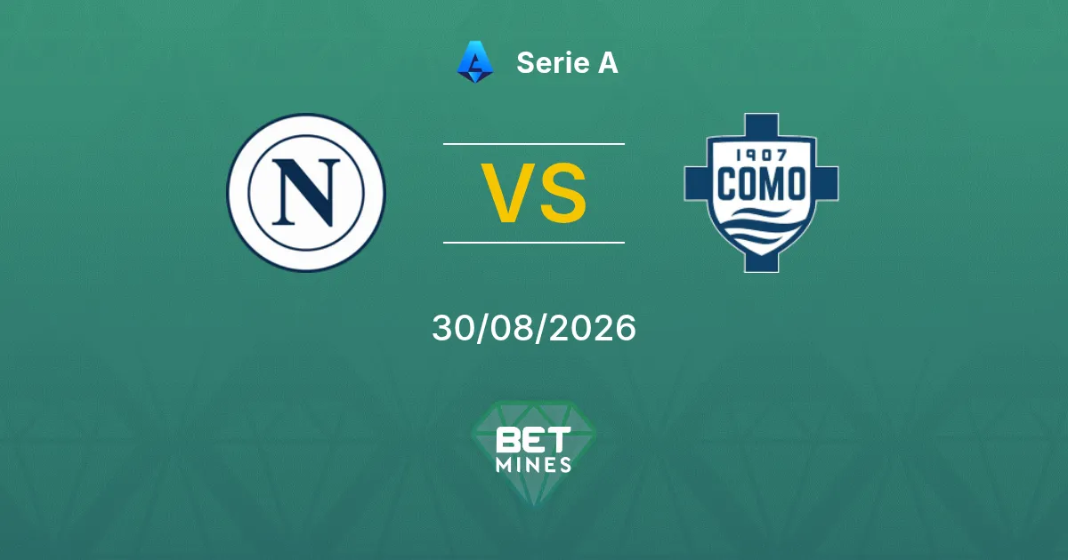 Pronostico Napoli vs Como: Anteprima e Analisi della Partita | Serie A 30-08-2026