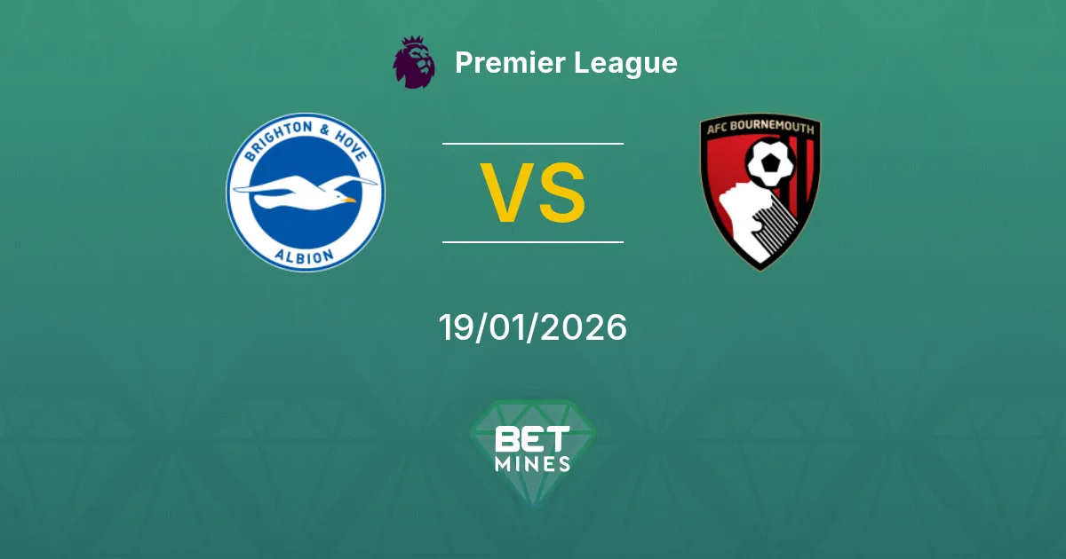 Brighton & Hove Albion vs AFC Bournemouth Prediction: Match Preview and Analysis | Premier League 19-01-2026