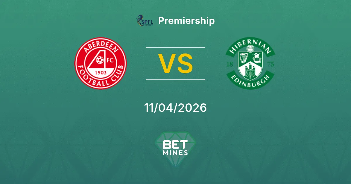 Aberdeen vs Hibernian Pronóstico: Previa y Análisis del Partido | Premiership 11-04-2026