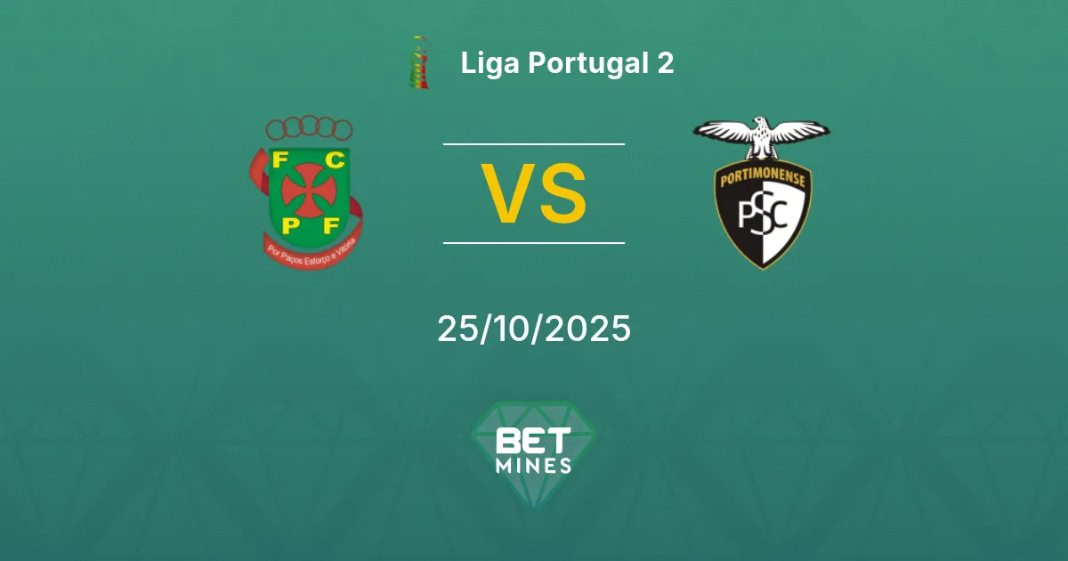 Paços de Ferreira vs Portimonense SAD Pronostico: Anteprima e Analisi della Partita | Liga Portugal 2 25-10-2025